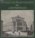 7inch Vinyl Single - Chor Des Theaters Am Gärtnerplatz München Und Orchester Des Staatstheaters Am Gärtnerplatz - Bayerisches Staatstheater am Gärtnerplatz - FOC
