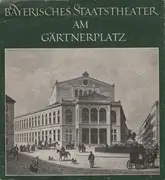 7inch Vinyl Single - Chor Des Theaters Am Gärtnerplatz München Und Orchester Des Staatstheaters Am Gärtnerplatz - Bayerisches Staatstheater am Gärtnerplatz - FOC