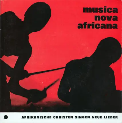 Chor Des Theologischen Seminars Makumira Der Evangelisch-Lutherischen Kirche In Tansania - Musica Nova Africana I (Afrikanische Christen Singen Neue Lieder)