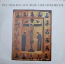 LP - Chor Des Missions-Priesterseminars Der Spiritaner, Knechtsteden - Die Heilige Liturgie Der Ostkirche - Insert