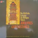 LP - Chor Des Missions-Priesterseminars Der Spiritaner, Knechtsteden - Die Göttliche Liturgie Des Heiligen Vaters Johannes Chrysostomus Im Byzantinisch-Slawischen Ritus Der Ukrainer