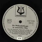 LP - Chor Des Päpstlichen Armenischen Kollegs a.o. - Die Weihnachtsliturgie Im Armenischen Ritus - Gatefold