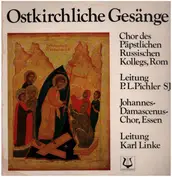 Chor des Päspstlichen Russischen Kollegs, Rom u.a.