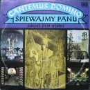 LP - Chór Kościoła Najświętszego Zbawiciela W Zielonej Górze , Andrzej Maliński , Andrzej Chorosiński - Cantemus Domino
