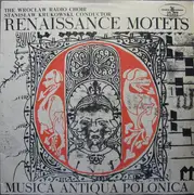 LP - Chór Polskiego Radia We Wrocławiu - Motety Renesansowe - Gatefold / Red Labels