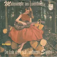 Chor Rolf Anders Und Orchester Rolf Anders - Mademoiselle Aus Luxemburg