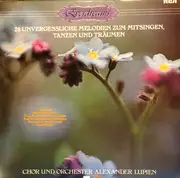 LP - Chor Und Orchester Alexander Lupien - Everdreams - 28 Unvergessliche Melodien Zum Mitsingen, Tanzen Und Träumen