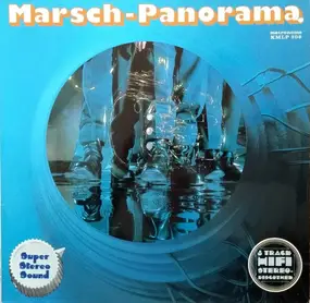 Chor Und Orchester George Martin - Marsch-Panorama