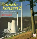 Double LP - Chor und Orchester der Bauunternehmung Heitkamp - Wunschkonzert 2