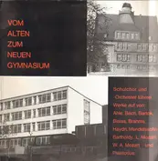 Chor und Orchester des Freiherr vom Stein Gymnasi