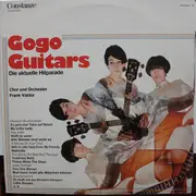 LP - Chor Und Orchester Frank Valdor - Gogo Guitars Die Aktuelle Hitparade