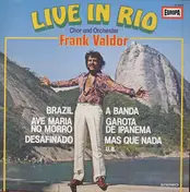Chor Und Orchester Frank Valdor - Live In Rio
