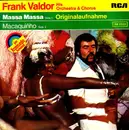 7inch Vinyl Single - Chor Und Orchester Frank Valdor - Massa Massa