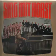 LP - Chor Und Orchester Horst Jankowski, Rosemarie Gongolsky a.o. - Sing Mit Horst