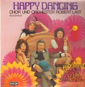 Chor und Orchester Robert Last - Happy Dancing