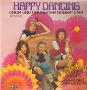 Chor und Orchester Robert Last - Happy Dancing