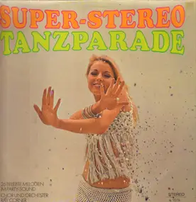 Chor und Orchester Ray Corner - Super Stero Tanzparade