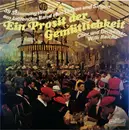 LP - Chor Und Orchester Willi Reicha - Ein Prosit Der Gemütlichkeit