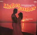 LP - Chor Und Rundfunkorchester Harry Pleva - Liebeszauber (Die Großen Liebesthemen Der Musik - Classical Love Hits)