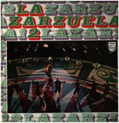 Chor und Sinfonie-Orchester des spanischen Rundfu - La Zarzuela 2 - Höhepunkte