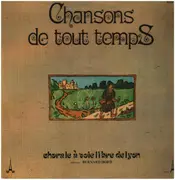 LP - Chorale A Voie Libre de Lyon - Chansons de tout temps