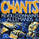 7inch Vinyl Single - Chorale De L'union Des Syndicats De Berlin - Chants Revolutionnaires Allemands
