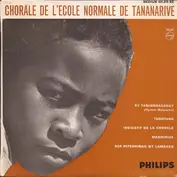 Chorale De L'Ecole Normale De Tananarive