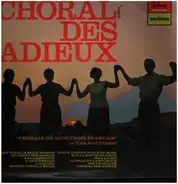 Chorale Federale du Scoutisme Francais - Choral Des Adieux