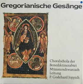 Choralschola der Benediktinerabtei Münsterschwarz - Gregorianische Gesänge