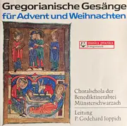 LP - Choralschola Der Benediktinerabtei Münsterschwarzach - Gregorianische Gesänge Für Advent Und Weihnachten - Gatefold