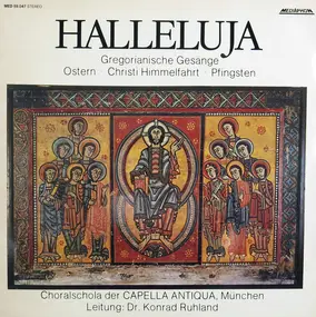 Capella Antiqua München - Halleluja
