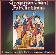 CD - Choralschola Der Capella Antiqua München - Gregorian Chant For Christmas