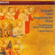 Choralschola Wiener Hofburgk. - Gregorianischer Choral