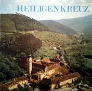 LP - Choralschola Des Stiftes Heiligenkreuz , Karl Walter - Heiligenkreuz