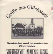 Chorgemeinschaft ''Lied hoch'' Glückstadt, Heinrich Paulsen - Grüße aus Glückstadt