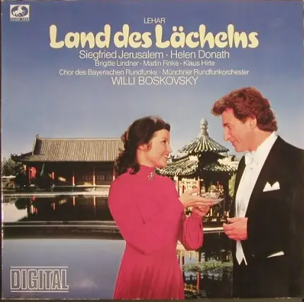 Chor Des Bayerischen Rundfunks , Siegfried Jerusalem , Helen Donath , Franz Lehár - Das Land Des Lächelns