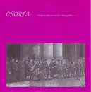 7inch Vinyl Single - Chorea - Wir Können Nicht Nur Von Alten Taten Sprechen, Wenn Wir Nicht Aus Den Gemachten Fehlern Neue Kraft Schöpfen!