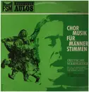 LP - Chormusik für Männerstimmen - Deutsche Volkslieder