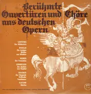 Chor und Orchester der Wiener Staatsoper, Hans Swarowsky - Berühmte Ouvertüren und Chöre aus deutschen Opern