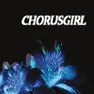 Chorusgirl - Chorusgirl
