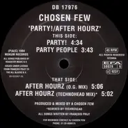 Chosen Few - Party! / After Hourz