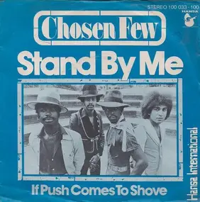 The Chosen Few - Stand By Me