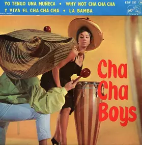 Cha Cha Boys - Yo Tengo Una Muñeca