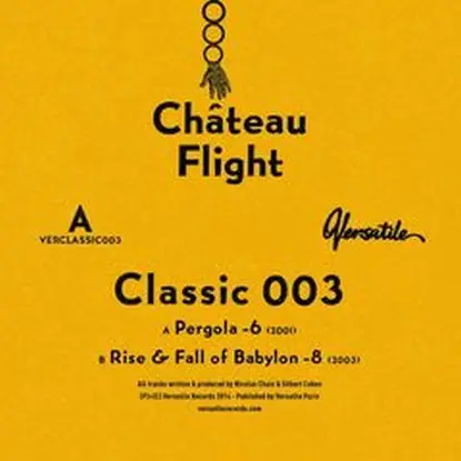 Chateau Flight - Classics