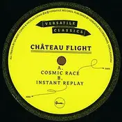 Chateau Flight - Cosmic Race/ Instant Replay