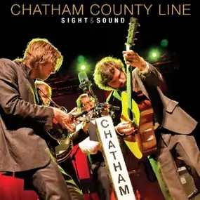 Chatham County Line - Sight & Sound (lp + Dvd)