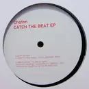 12inch Vinyl Single - Chaton - Catch The Beat EP