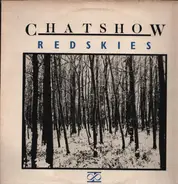 Chatshow - Red Skies