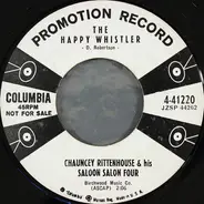 Chauncey Rittenhouse And His Saloon Salon Four - The Happy Whistler