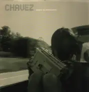 Chavez - Gone Glimmering